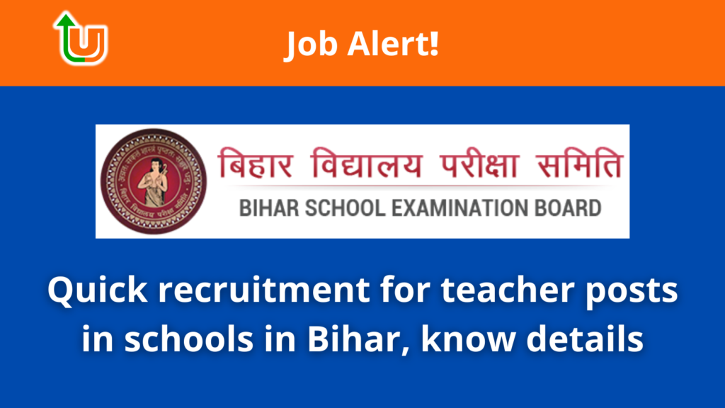 Quick recruitment for teacher posts in schools in Bihar, know details