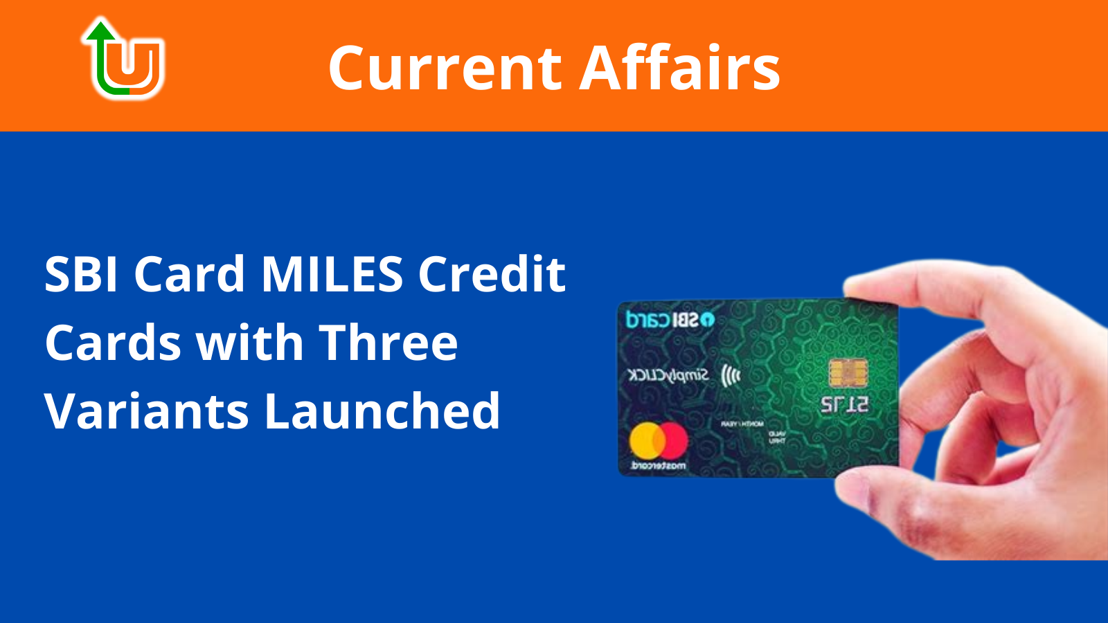 SBI Card MILES Credit Cards with Three Variants Launched