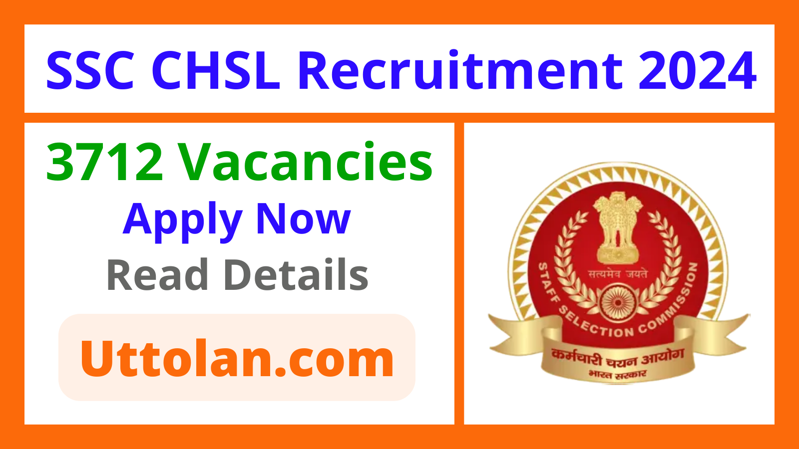 SSC CHSL (10+2) Recruitment 2024