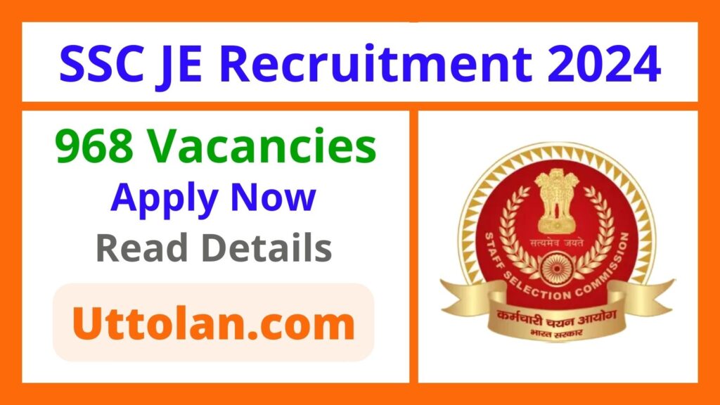 SSC JE Recruitment 2024