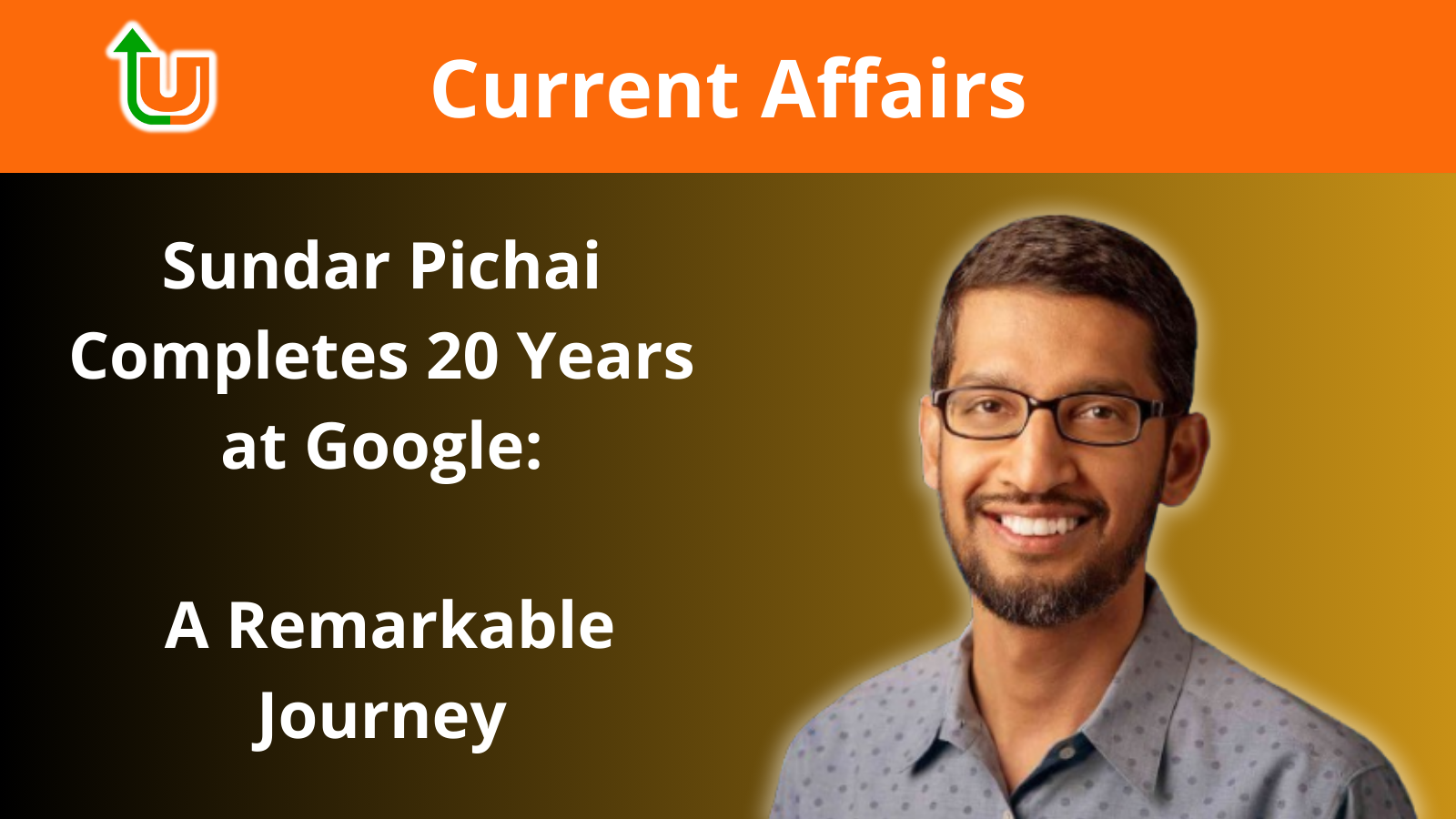 Sundar Pichai Completes 20 Years at Google: A Remarkable Journey