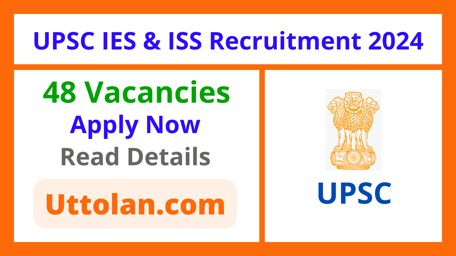 UPSC IES & ISS Recruitment 2024