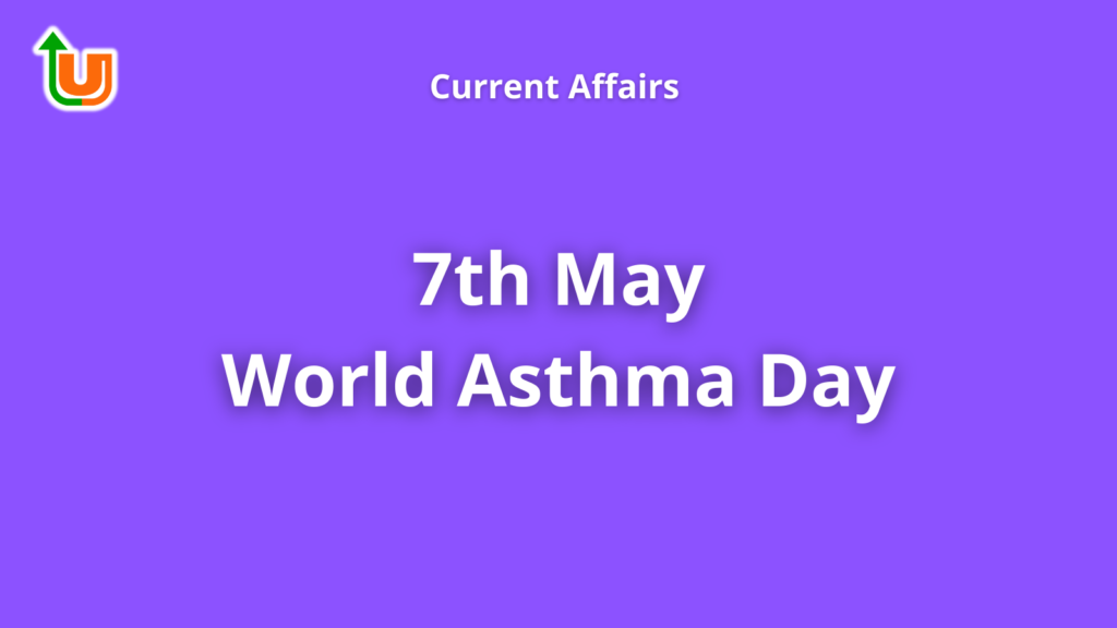 7th May
World Asthma Day