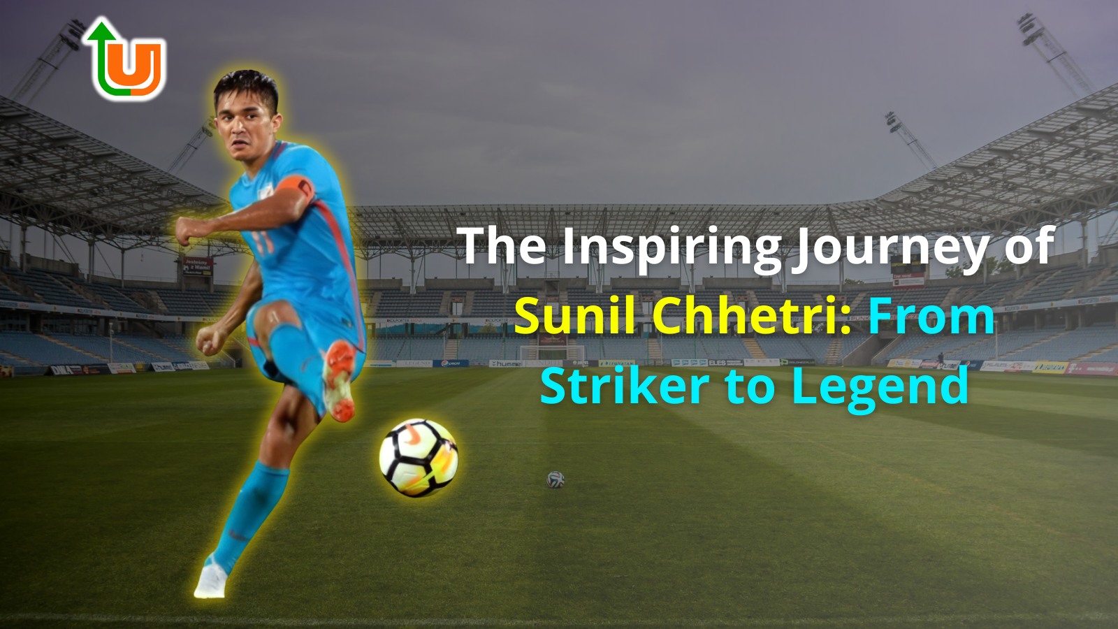 The Inspiring Journey of Sunil Chhetri: From Striker to Legend