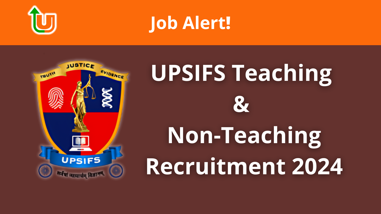 UPSIFS Teaching & Non-Teaching Recruitment 2024