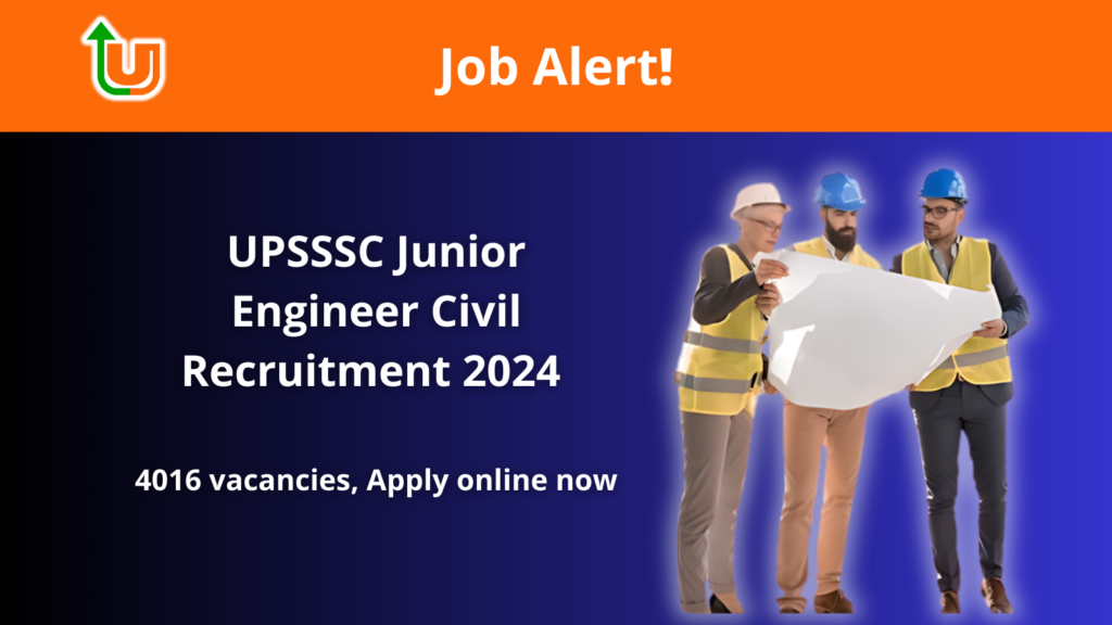 UPSSSC Junior Engineer Civil Recruitment 2024