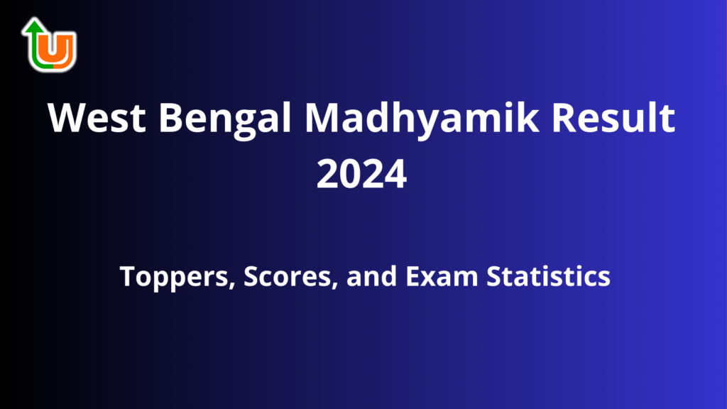 West Bengal Madhyamik Result 2024: Toppers, Scores, and Exam StatisticsWest Bengal Madhyamik Result 2024: Toppers, Scores, and Exam Statistics