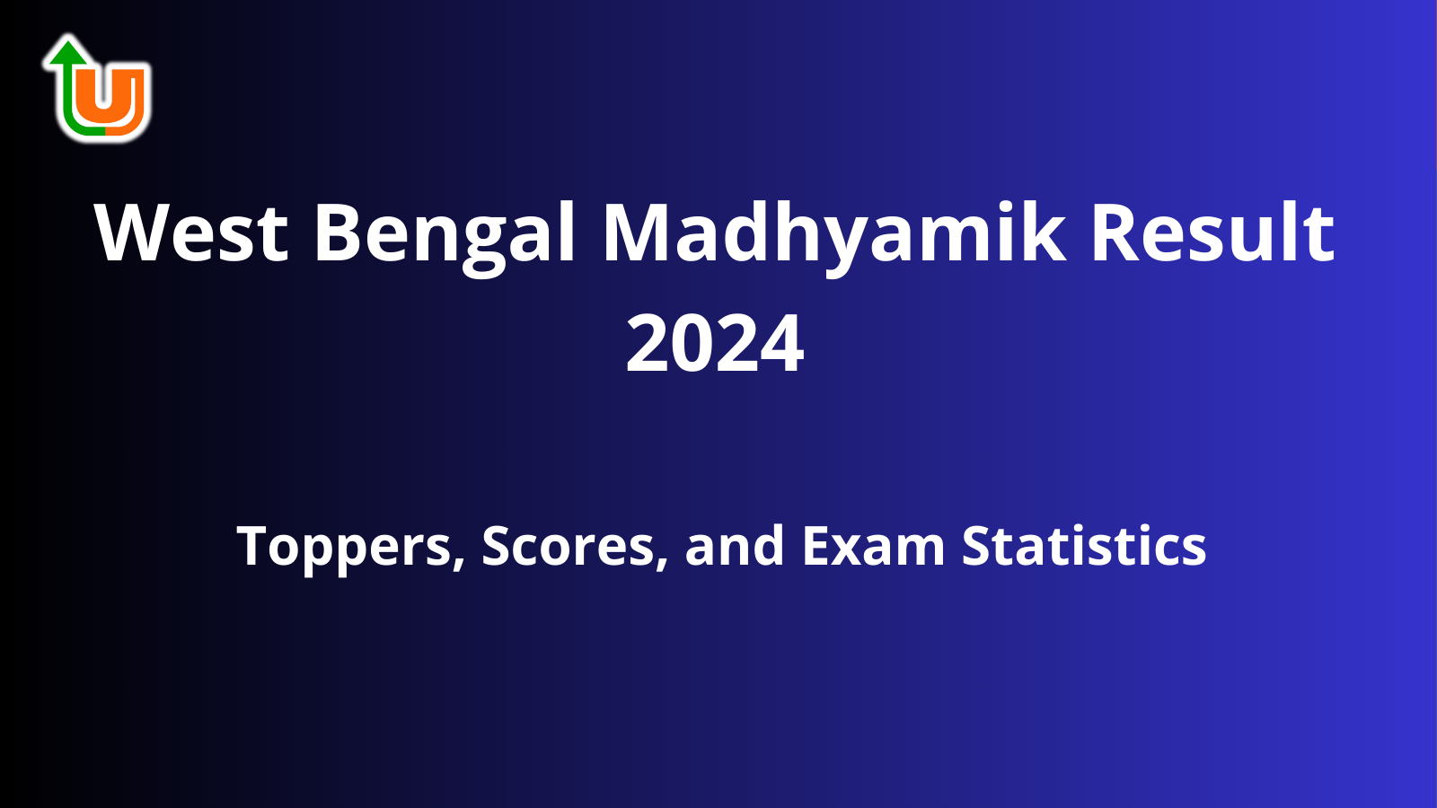 West Bengal Madhyamik Result 2024: Toppers, Scores, and Exam StatisticsWest Bengal Madhyamik Result 2024: Toppers, Scores, and Exam Statistics