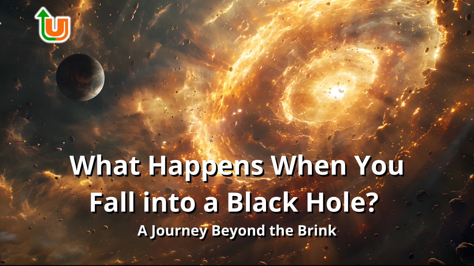 What Happens When You Fall into a Black Hole? A Journey Beyond the Brink